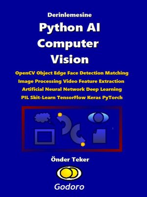 cover image of Derinlemesine Python AI Computer Vision